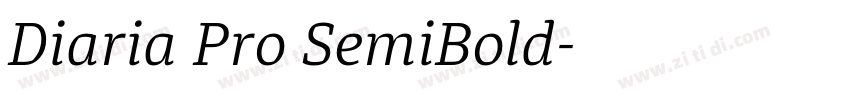 Diaria Pro SemiBold字体转换 Diaria Pro SemiBold字体转换